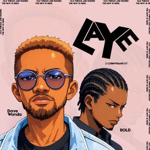 LAYE (feat. Dave wonda)
