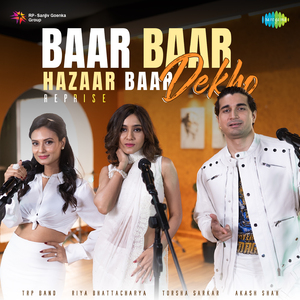 Baar Baar Dekho Hazaar Baar Dekho - Reprise