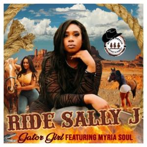 Ride Sally J (feat. Myria Soul)
