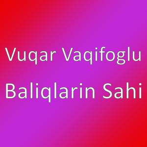 Baliqlarin Sahi