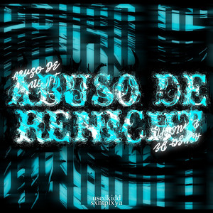 Abuso De Renicht
