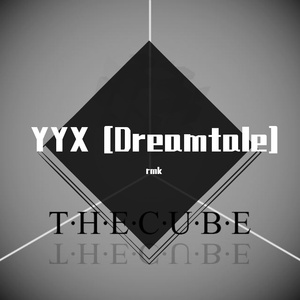 YYX [Dreamtale]