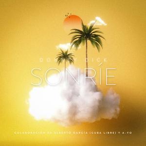 Sonríe (feat. Cuba Libre & Donkey dick)