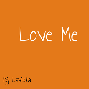Love Me