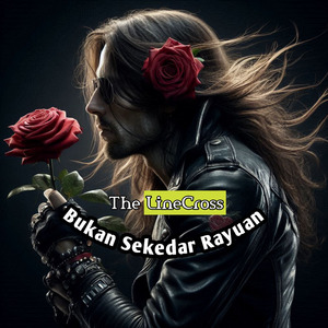Bukan Sekedar Rayuan