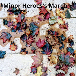 Minor Heroes's March