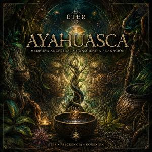 Ayahuasca