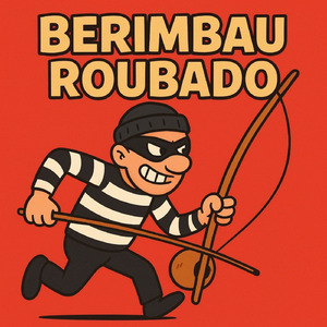 Berimbau Roubado