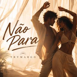 Não Para
