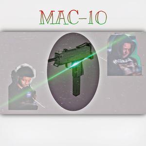 Mac-10 (feat. Dee 3K & Fatboii 3K)