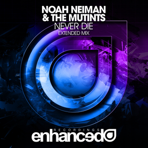 Never Die (Extended Mix)