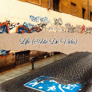 Life (Arte De Vida)
