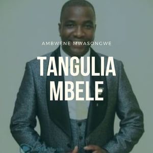 Tangulia Mbele