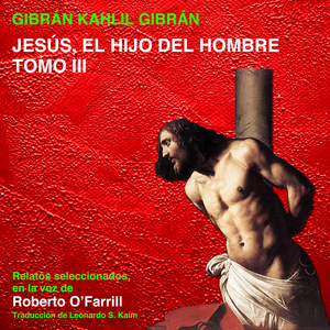 Juan, El Hijo de Zebedeo (De los Varios Nombres de Jesús)