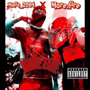 More Fire