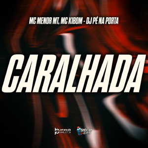 CARALHADA