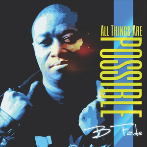 All Things Are Possible (feat. K-Drama & Joint Heirs)