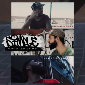 Simple (feat. Javier Ortega, Tortu Aka O.D.D.M & Zega92)