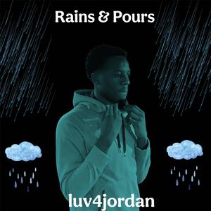 Rains & Pours