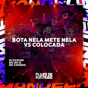 Bota Nela Mete Nela Vs Colocada