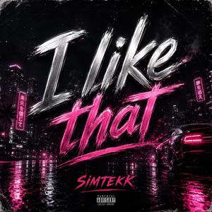 I LIKE THAT (Radio Edit)