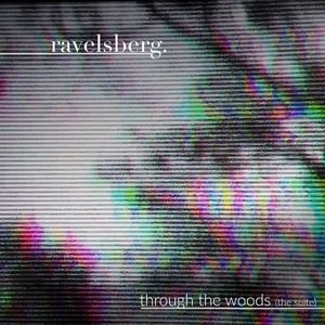 Through the Woods (The Suite)