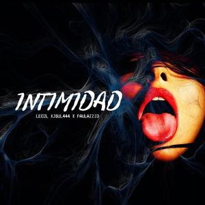 Intimidad (feat. Leo 2L & Paulazzio)
