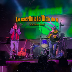 Le Escribí a la Vida de ti