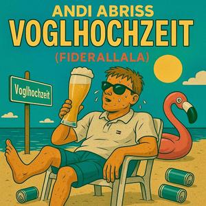 Voglhochzeit (Fiderallala)