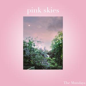 pink skies