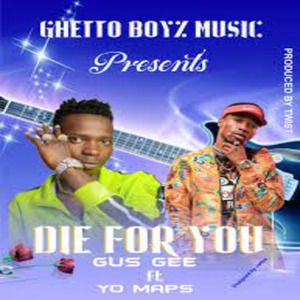 DIE FOR YOU