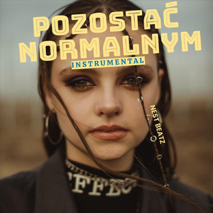 Pozostać Normalnym Instrumental