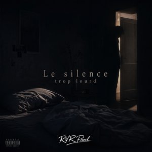 Le Silence Trop Lourd