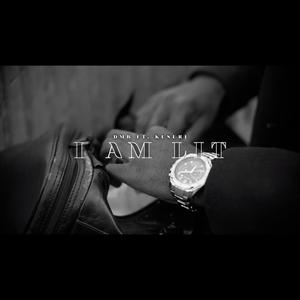 I AM LIT (feat. Kusuri)