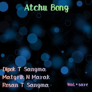 Atchu Bong