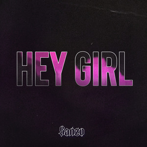 Hey Girl