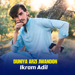 Duniya Arzi Jwandon