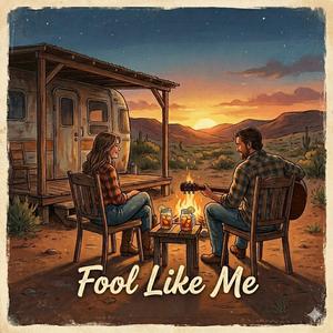Fool Like Me