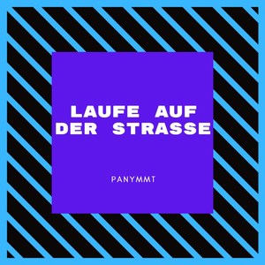 Laufe auf der Strasse