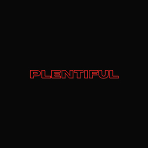 Plentiful