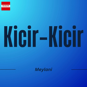 Kicir Kicir_mmm