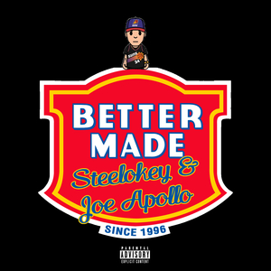 Better Made (feat. Joe Apollo)