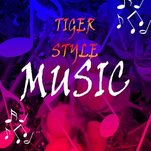 Tiger Style Music