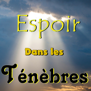 Espoir dans les ténèbres