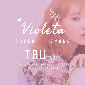 Violeta（翻自 lZ✿○NE）