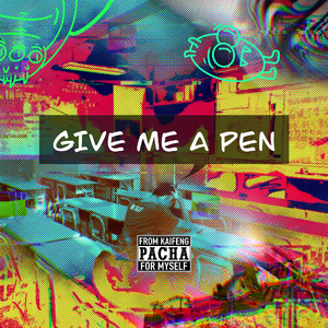 GIVE ME A PEN