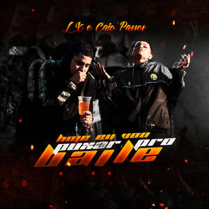 Hoje Eu Vou Puxar Pro Baile