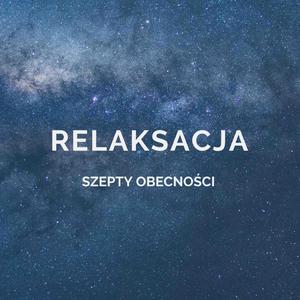 Relaksacja (oddech, medytacja)
