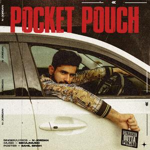 Pocket Pouch (feat. Sehajmusic)
