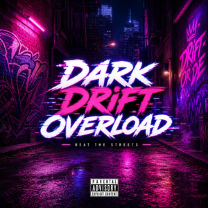 Dark Drift Overload